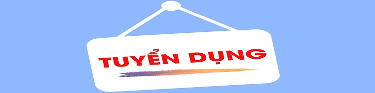 TUYỂN DỤNG 